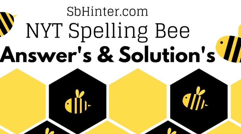 Spelling Bee Answers Today: A Guide to Understanding and Preparing for Spelling Competitions